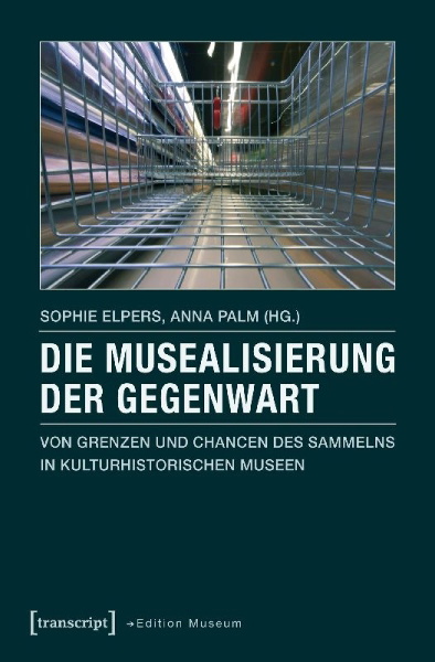 Buchcover und Innenansicht für das Buch: Die Musealisierung der Gegenwart