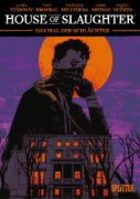 Buchcover und Innenansicht für das Buch: Something is killing the Children: House of Slaughter. Band 1