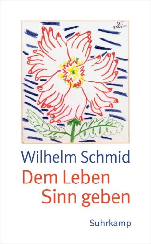 Buchcover und Innenansicht für das Buch: Dem Leben Sinn geben