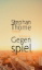Buchcover und Innenansicht für das Buch: Gegenspiel