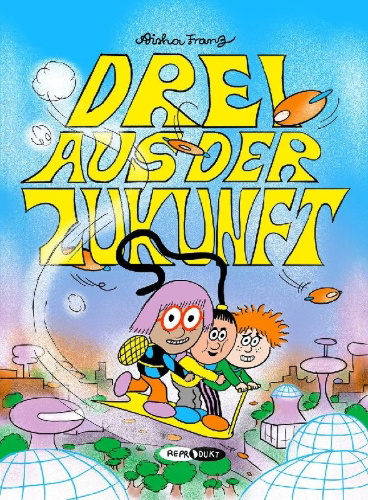 Buchcover und Innenansicht für das Buch: Drei aus der Zukunft