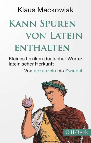 Buchcover und Innenansicht für das Buch: Kann Spuren von Latein enthalten