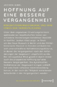 Buchcover und Innenansicht für das Buch: Hoffnung auf eine bessere Vergangenheit
