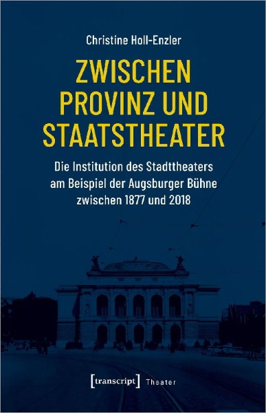 Buchcover und Innenansicht für das Buch: Zwischen Provinz und Staatstheater