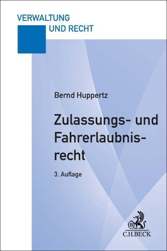 Buchcover und Innenansicht für das Buch: Zulassungs- und Fahrerlaubnisrecht
