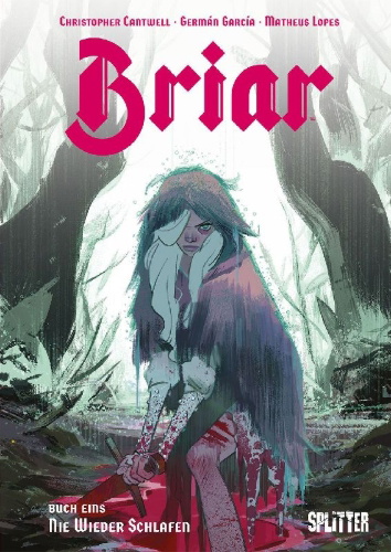 Buchcover und Innenansicht für das Buch: Briar - die Legende von Dornröschen. Band 1