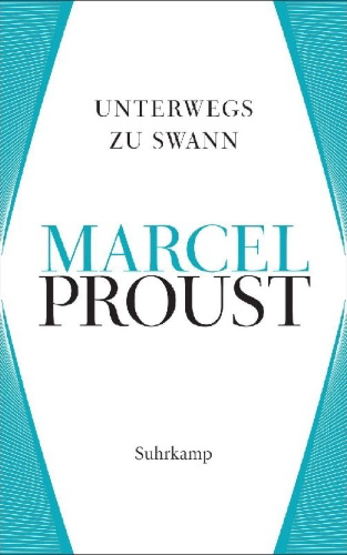 Buchcover und Innenansicht für das Buch: A la recherche du temps perdu. Du côté de chez Swann