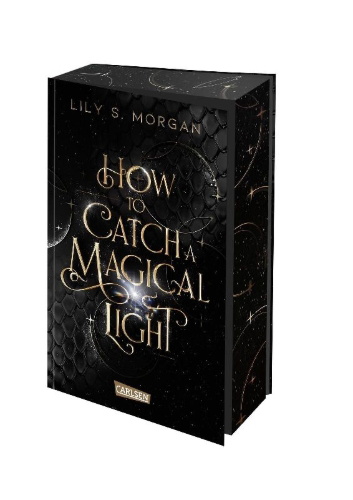 Buchcover und Innenansicht für das Buch: How To Catch A Magical Light (New York Magics 1)