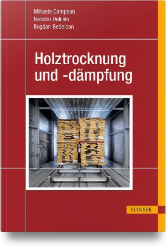 Buchcover und Innenansicht für das Buch: Holztrocknung und -dämpfung