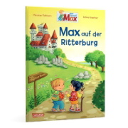 Buchcover und Innenansicht für das Buch: Max-Bilderbücher: Max auf der Ritterburg