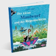 Buchcover und Innenansicht für das Buch: Der kleine Maulwurf und der Regenschirm