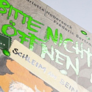 Buchcover und Innenansicht für das Buch: Bitte nicht öffnen, sonst ... 2: Schleim am Bein!