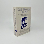 Buchcover und Innenansicht für das Buch: Das Trauma in dir