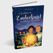 Buchcover und Innenansicht für das Buch: Im Zeichen der Zauberkugel 2: Der Fluch des Skorpions