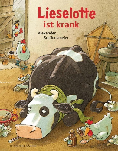 Buchcover und Innenansicht für das Buch: Lieselotte ist krank