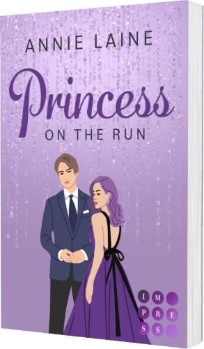 Buchcover und Innenansicht für das Buch: Princess on the Run (Royally in Love 2)