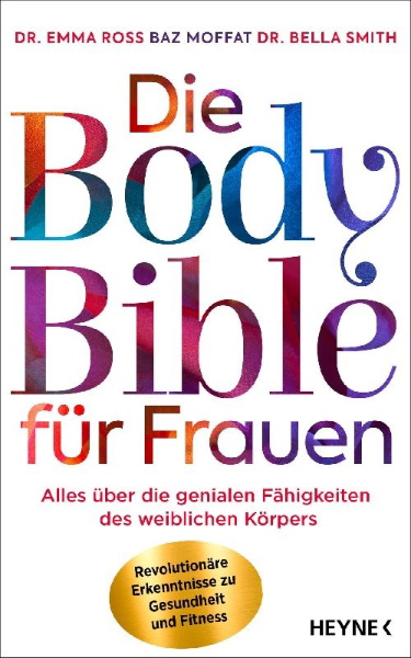 Buchcover und Innenansicht für das Buch: The Female Body Bible. A Revolution in Women's Health and Fitness