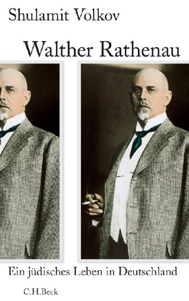 Buchcover und Innenansicht für das Buch: Walther Rathenau. Weimar's Fallen Statesman
