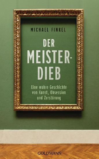 Buchcover und Innenansicht für das Buch: The Art Thief: A True Story of Love, Crime, and a Dangerous Obsession