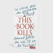 Buchcover und Innenansicht für das Buch: This Book Kills
