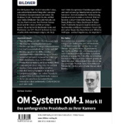 Buchcover und Innenansicht für das Buch: OM System OM-1 Mark II: Das umfangreiche Praxisbuch zu Ihrer Profi-Kamera