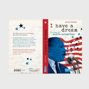 Buchcover und Innenansicht für das Buch: I have a dream: Das Leben des Martin Luther King