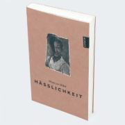 Buchcover und Innenansicht für das Buch: Hässlichkeit