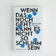 Buchcover und Innenansicht für das Buch: Wenn das noch geht, kann es nicht so schlimm sein