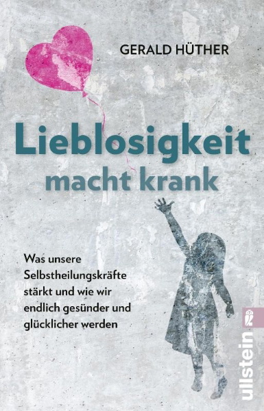 Buchcover und Innenansicht für das Buch: Lieblosigkeit macht krank