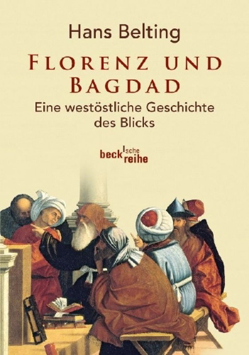 Buchcover und Innenansicht für das Buch: Florenz und Bagdad