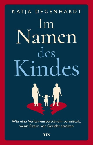 Buchcover und Innenansicht für das Buch: Im Namen des Kindes