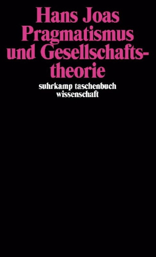 Buchcover und Innenansicht für das Buch: Pragmatismus und Gesellschaftstheorie