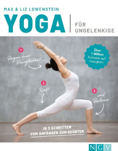 Buchcover und Innenansicht für das Buch: Yoga für Ungelenkige I Das Buch für Anfänger