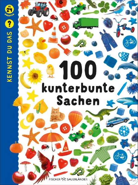Buchcover und Innenansicht für das Buch: Kennst du das? 100 kunterbunte Sachen