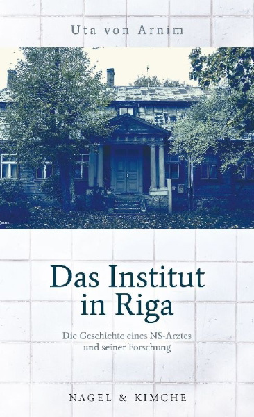 Buchcover und Innenansicht für das Buch: Das Institut in Riga