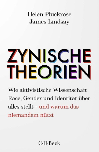 Buchcover und Innenansicht für das Buch: Cynical Theories. How Activist Scholarship Made Everything About Race, Gender, and Identity