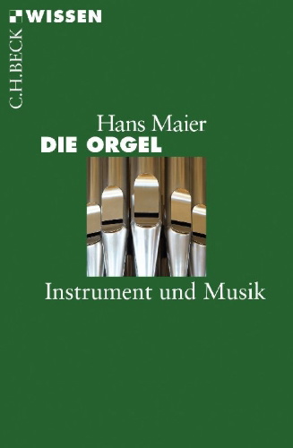 Buchcover und Innenansicht für das Buch: Die Orgel