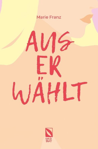 Buchcover und Innenansicht für das Buch: Auserwählt