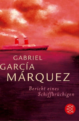 Buchcover und Innenansicht für das Buch: Bericht eines Schiffbrüchigen