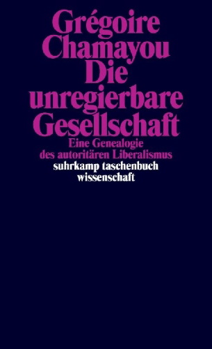 Buchcover und Innenansicht für das Buch: La société ingouvernable. Une généalogie du libéralisme autoritaire