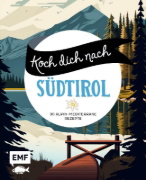 Buchcover und Innenansicht für das Buch: Koch dich nach Südtirol