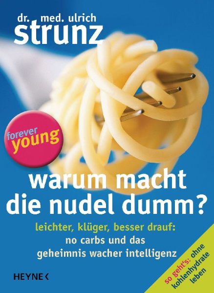 Buchcover und Innenansicht für das Buch: Warum macht die Nudel dumm?