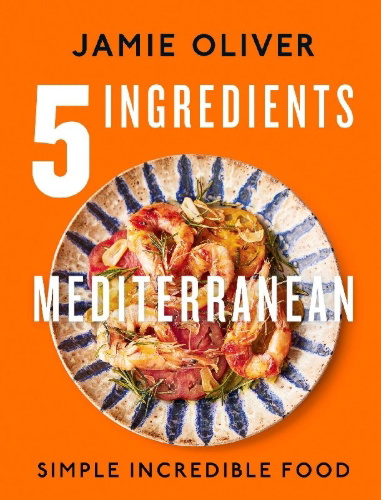Buchcover und Innenansicht für das Buch: 5 Ingredients Mediterranean