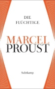 Buchcover und Innenansicht für das Buch: A la recherche du temps perdu. La Fugitive