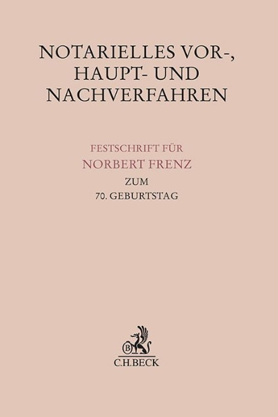 Buchcover und Innenansicht für das Buch: Notarielles Vor-, Haupt- und Nachverfahren