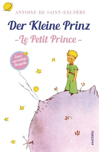 Buchcover und Innenansicht für das Buch: Der Kleine Prinz / Le Petit Prince