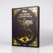 Buchcover und Innenansicht für das Buch: Disney: Das große goldene Buch der Villains