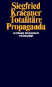 Buchcover und Innenansicht für das Buch: Totalitäre Propaganda