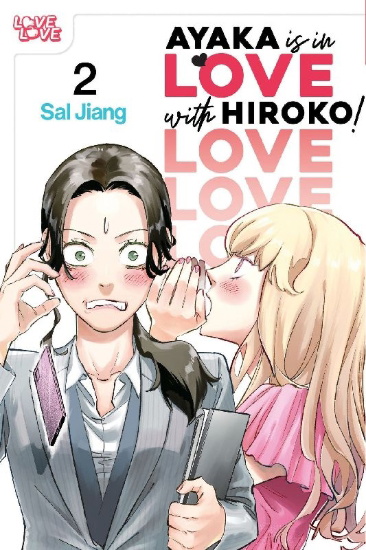Buchcover und Innenansicht für das Buch: Ayaka is in Love with Hiroko! Volume 2