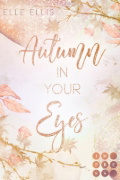 Buchcover und Innenansicht für das Buch: Autumn In Your Eyes (Cosy Island 1)